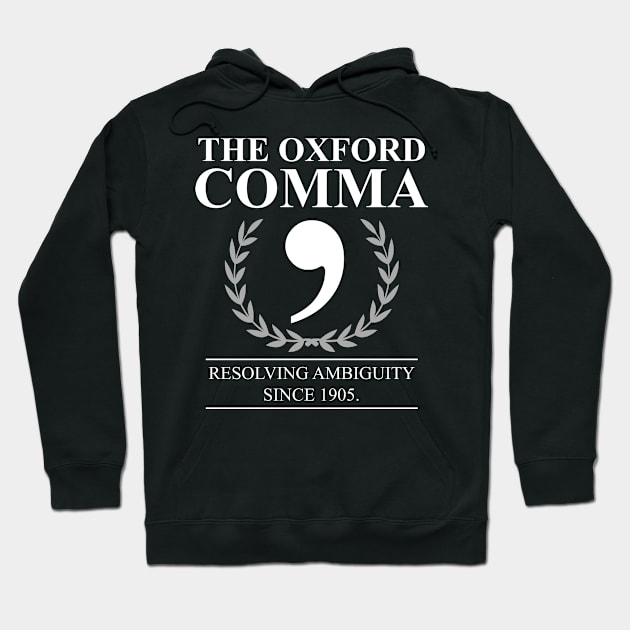 The Oxford Comma English Teacher Grammar Police Hoodie by swissles